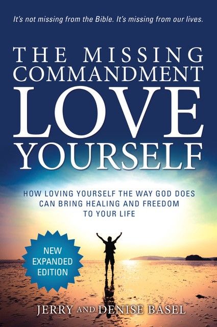The Missing Commandment Love Yourself