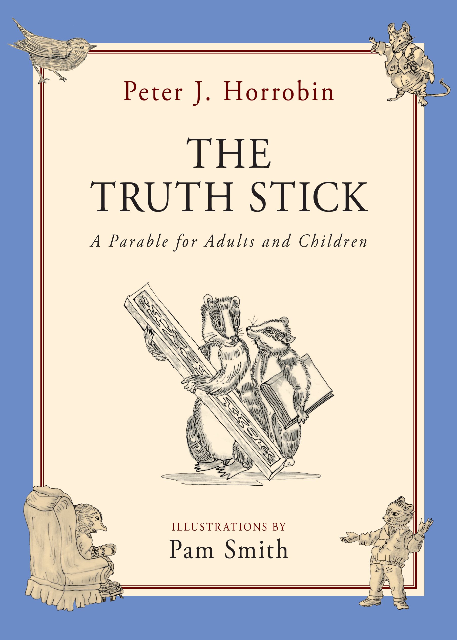 The Truth Stick