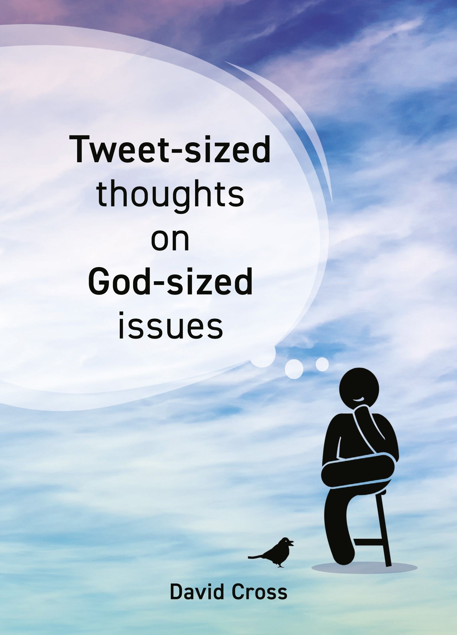 Tweet-sized thoughts on God-sized issues