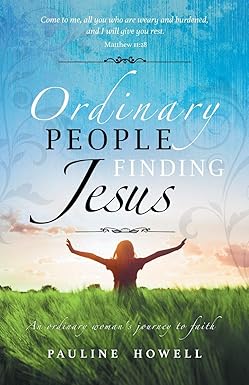 Ordinary people finding Jesus