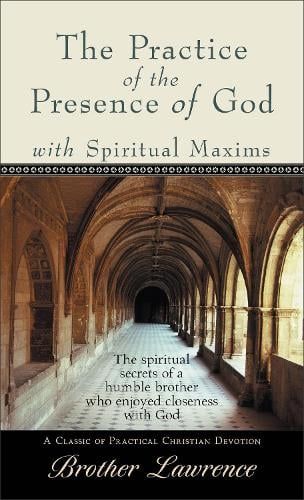 The Practice of the Presence of God