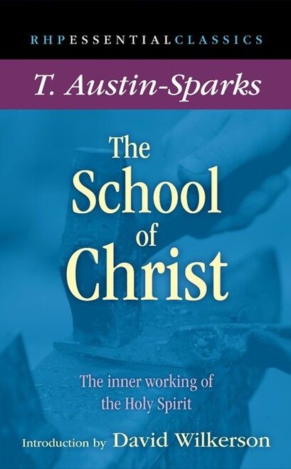 The School of Christ